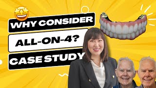 Why did he consider All-on-4? Real Life Case Study
