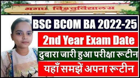 Magadh University Part 2 Exam Date 2022-25 Revised | Magadh University 2nd Year Exam Date 2024