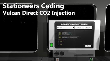 Stationeers Codering: Vulcan Direct CO2 Injectie