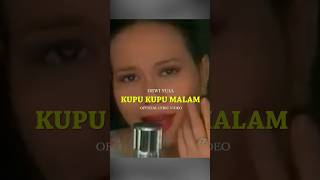 Ada yang benci dirinya Ada yang butuh dirinya #dewiyull #kupukupumalam #hprecords