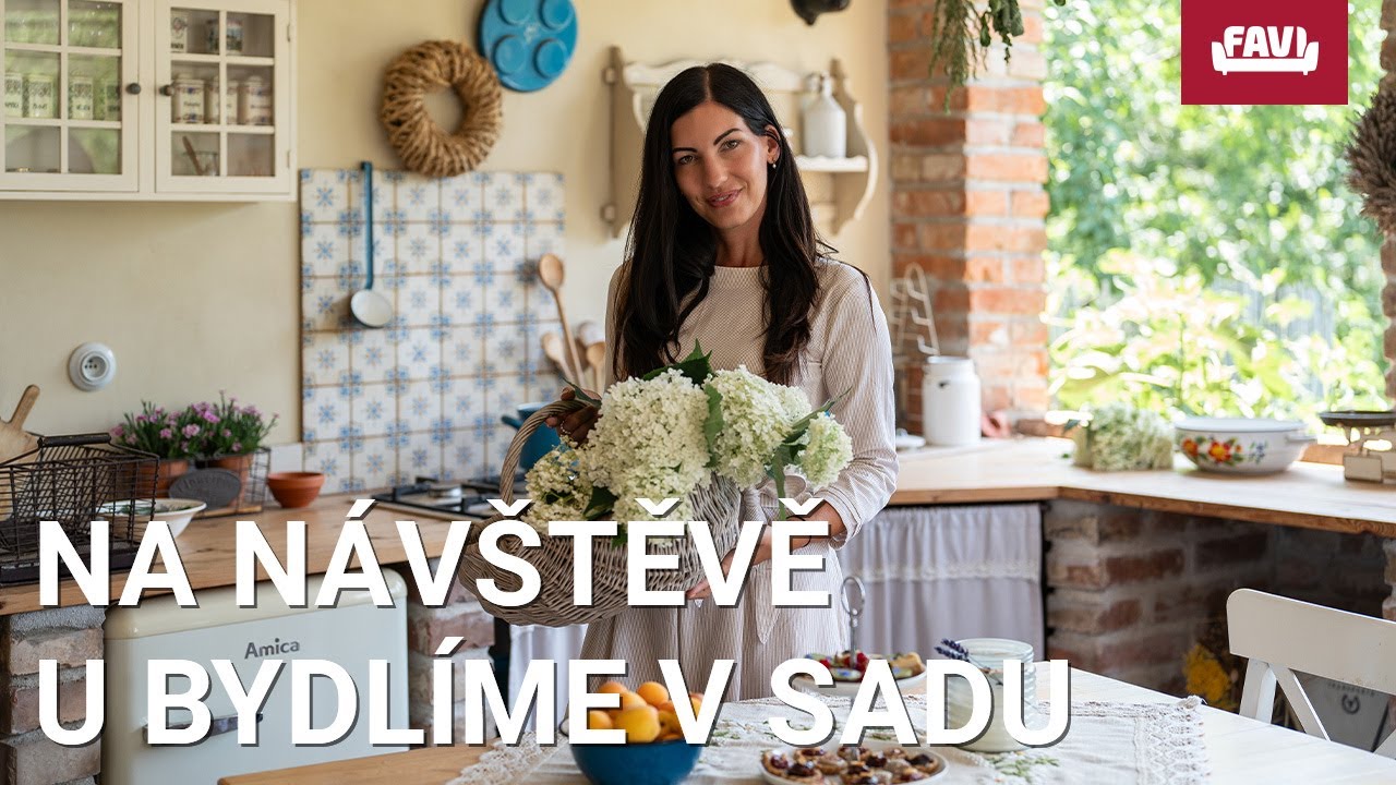 NA NÁVŠTĚVĚ U BYDLÍME V SADU | FAVI.cz