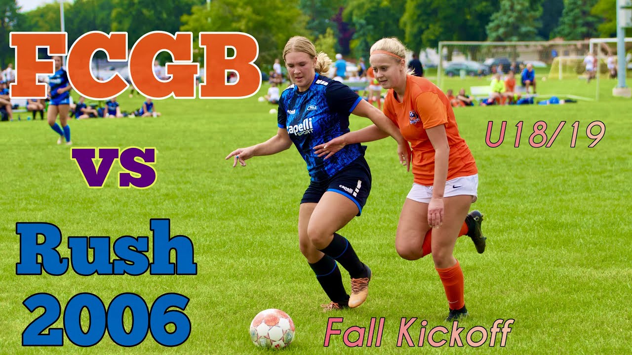 U18 19 Girls Soccer FCGB Fall Kickoff FCGB vs RUSH 2006 at Fon du Lac Soccer Complex in Fon du Lac