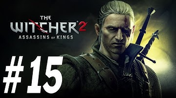The Witcher 2 Enhanced Edition Walkthrough - PT. 15 - The Kayran Part 3