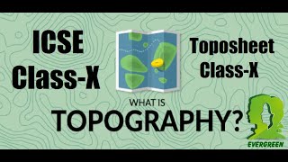 ICSE Maps & Toposheets  I ICSE 2022 Geography Class-10 Evergreen Publications I Contour Interval