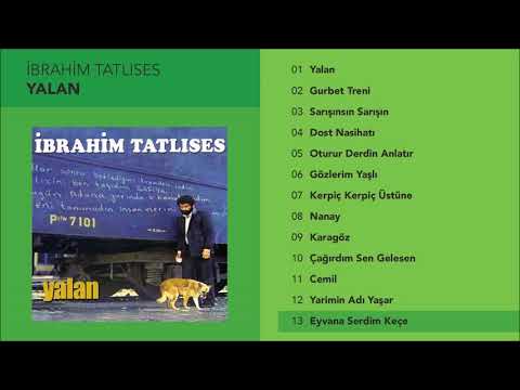 Eyvana Serdim Keçe - İbrahim Tatlıses