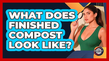 What Does Finished Compost Look Like?