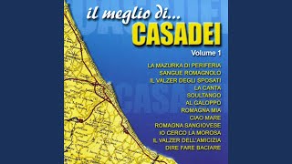 Video thumbnail of "Casadei - Dire Fare Baciare"