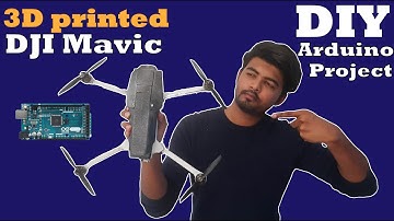 DIY 3D printed DJI Mavic drone with Arduino | DIY Arduino Projects