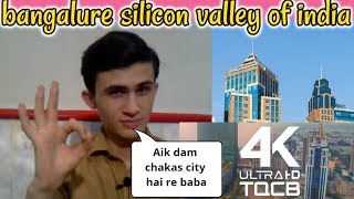 pakistani react to | Bangalore - Silicon Valley of India _ Aerial (Drone) Video in 4K