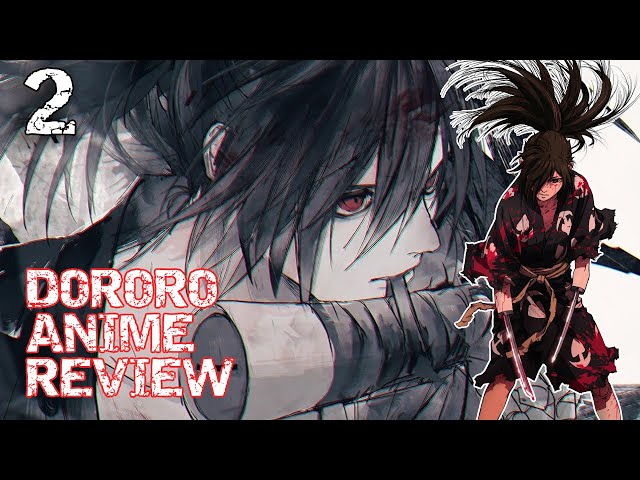 Dororo - Anime Review *spoiler free* [Journey] [Historical] [Swordsman]  [Badass] [Duo] 