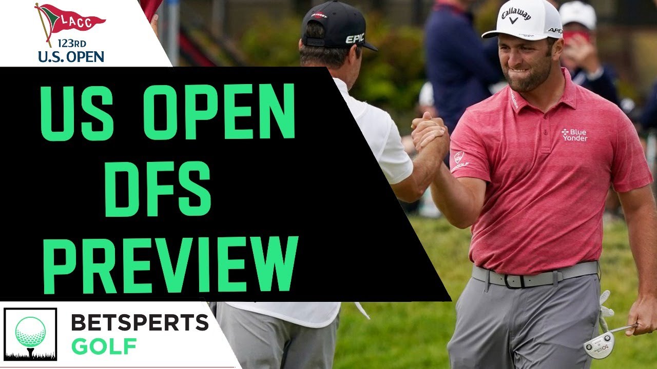 2023 US Open DFS Preview YouTube