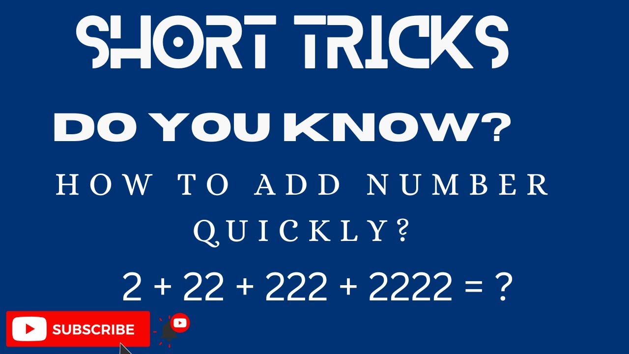 Short Trick For Calculation 2 22 222 2222 YouTube short-trick-for-calculation-2-22-222-2222-youtube