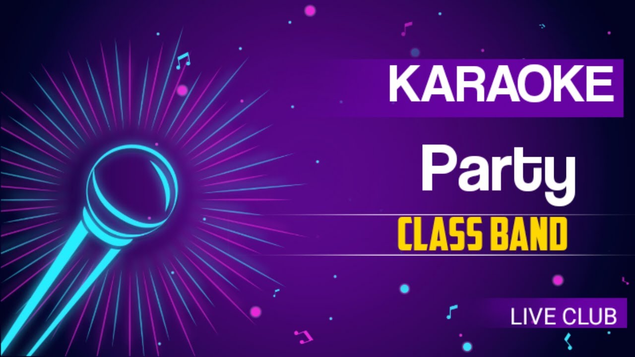 Karaoke lagu class band-pacar sahabat_by 501 channel karaoke