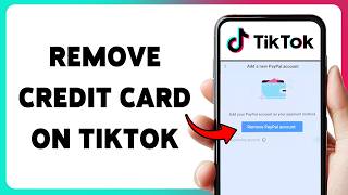 How To Remove Credit Card On TikTok | Delete Payment Method From TikTok 2026