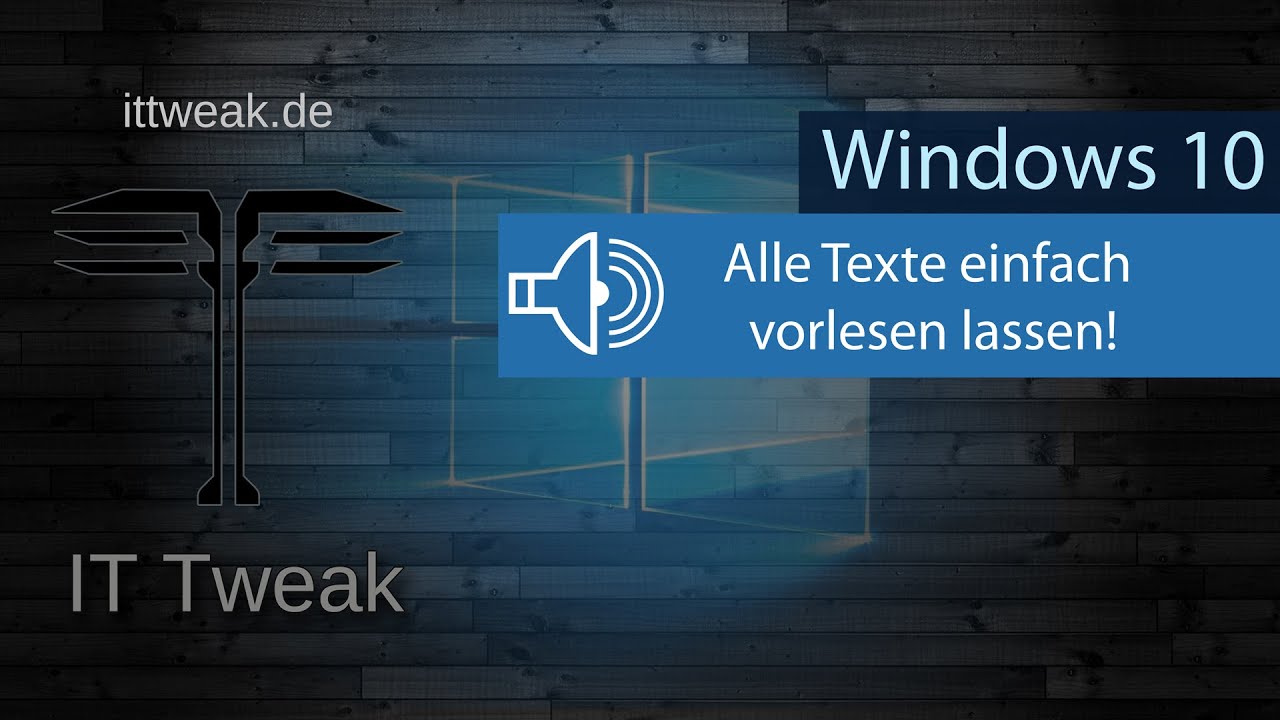  Update  Windows 10 - Texte vorlesen lassen anstatt sie selber zu lesen