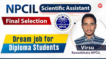 "Diploma students have better options" | Virsu NPCIL Stipendiary Trainee selection