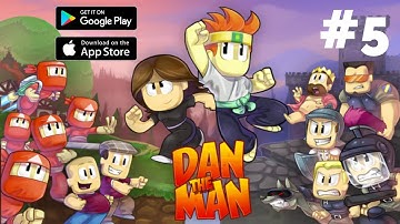 Dan The Man - Walkthrough Gameplay Part 5  (iOS, Android)