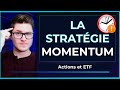 La stratgie momentum  etf et actions momentum analyse complte