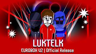 | Luktelk | Release Gameplay | Eurobox V2 Incredibox Mod |