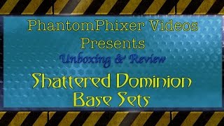 Shattered Dominion Base set Unboxing