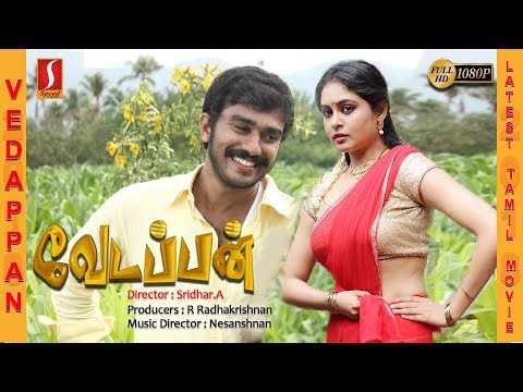 Vedappan Tamil Full Movie 2017 | Exclusive Release Tamil Movie 