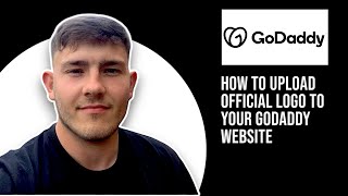 How to Upload Official Logo to Your GoDaddy Website (2025 Guide)