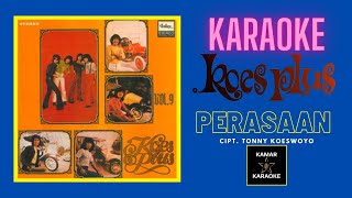 KOES PLUS KARAOKE - PERASAAN (ALBUM VOLUME 9 - 1973)