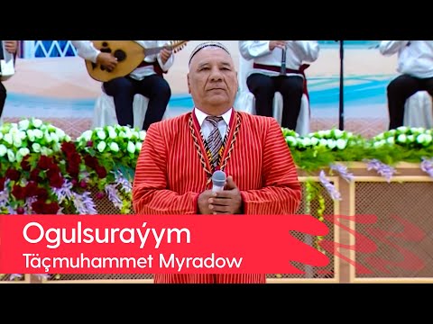 Tachmuhammet Myradow - Ogulsurayym | 2022