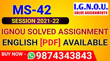 MS-42 Solved Assignment 2021-22 in English, MS 42 Solved Assignment 2022, MS-42 Assignment