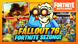 FORTNITE YENİ SEZON VE FALLOUT 76 HARİTASI GELİYOR !