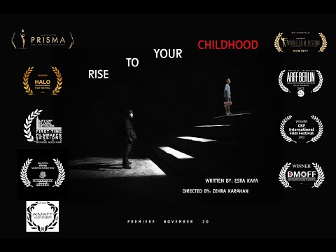 Rise To Your Childhood - Award Winning Short Film