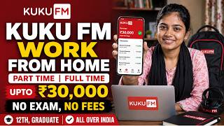 Kuku FM Recruitment 2026 | KUKU FM From Home Jobs 2026 | Online Jobs at Home | Work From Home Jobs