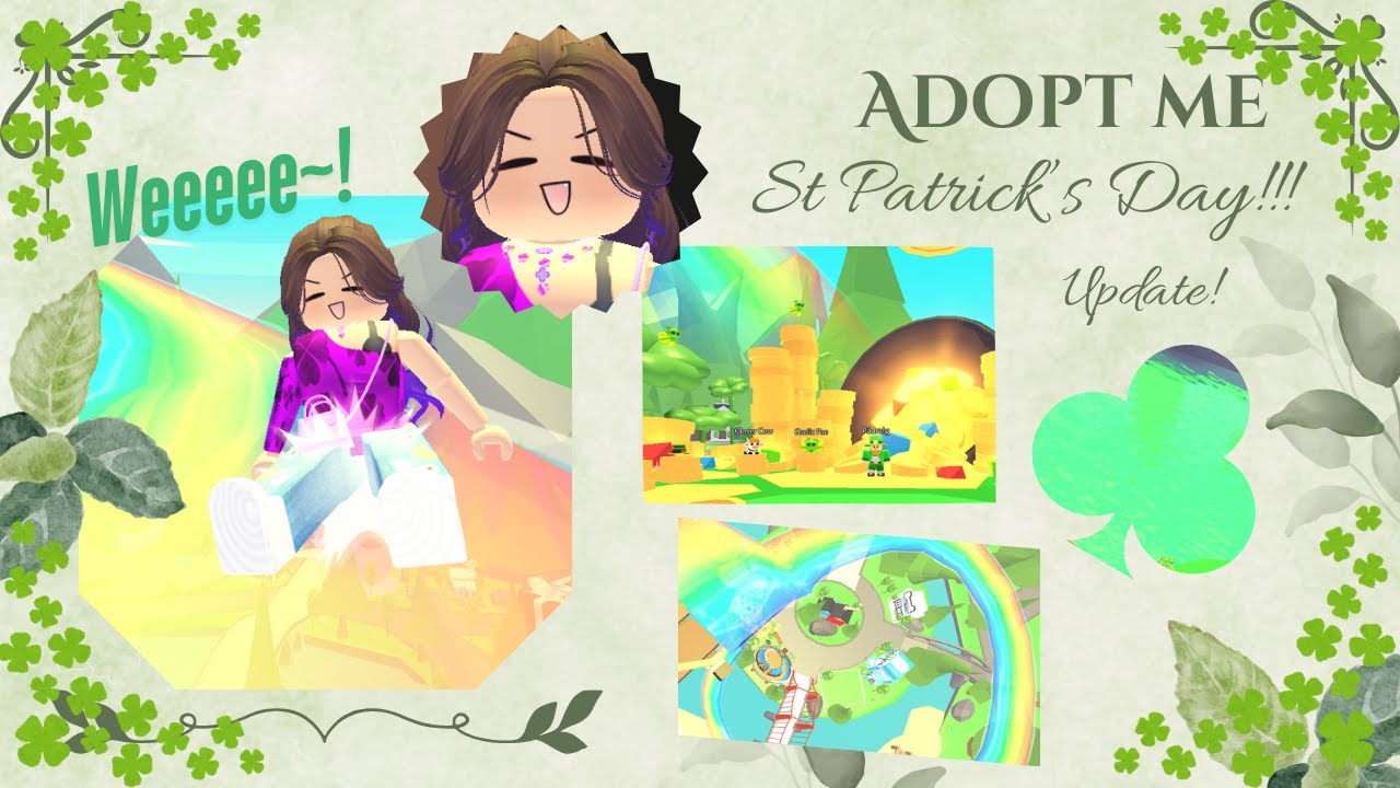 Playing the St Patrick's update in Adopt Me!!!, everybody, wear green ...