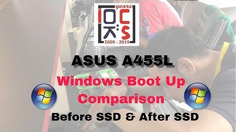 (ASUS A455L) Hard Disk (HDD) VS Solid State Drive (SSD) Boot Up Comparison | OKCS