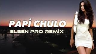 Elsen Pro - Papi Chulo