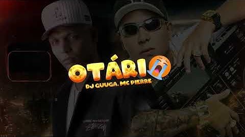 Thumbnail of DJ Guuga e MC Pierre - Otario