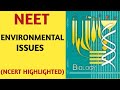 Environmental Issues/Class 12/NCERT/Chapter 16/Ecology/Quick Revision Series/NEET/AIIMS/JIPMER