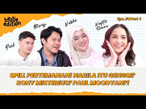 NAGITA: APA SIH SIFAT BAIK DAN BURUK NYA PAUL, RONY DAN NABILA? TAPI GABOLEH JAWAB SENDIRI!