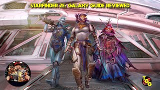 Starfinder 2E: Galaxy Guide Reviewed