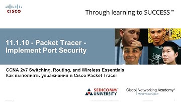 Курс Молодого Бойца Cisco Часть 2 2021 CCNA SRWE 11.1.10 Cisco Packet Tracer Implement Port Security
