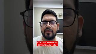CUET PG Economics City Intimation Slip #arthapoint #cuetpgeconomics #cueteconomicsdomain