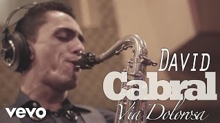 David Cabral - Via Dolorosa chords