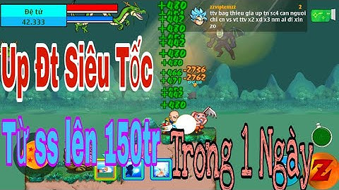 Ngọc Rồng Online - Thủ Thuật Up Đệ Tử Từ Ss Lên 150tr Siêu Tốc