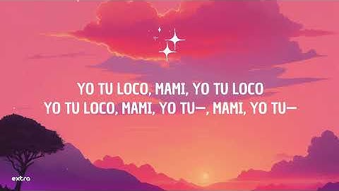 Omar Montes, Rels B - YOTULOKO (Letra/Lyrics)