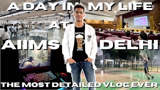 A Day in My Life at AIIMS Delhi❤️ | 1st year edition | Most Detailed Vlog Ever🔥 #vlog #aiims