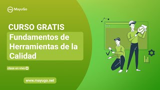 Curso Gratis  Fundamentos de Herramientas de la Calidad