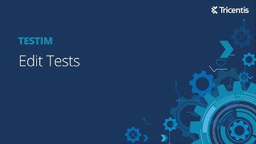 Testim: Edit Tests