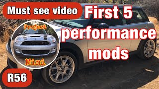 First 5 performance mods (what you should do to your R56 Mini Cooper S first)