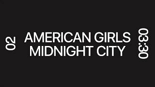 Harry Styles - American Girls & M83 - Midnight City Mashup Highest Quality (Re - Upload)