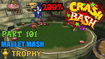 Crash Bash - 200% Walkthrough - Part 101: Mallet Mash (Trophy) - 1080p 60 fps